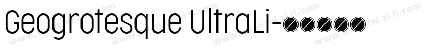 Geogrotesque UltraLi字体转换